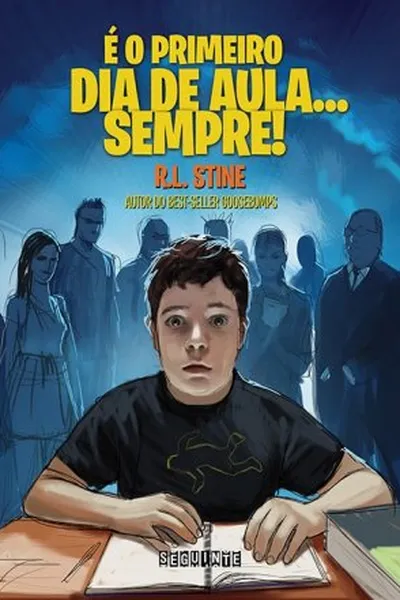 Cover of É o Primeiro Dia de Aula... Sempre!