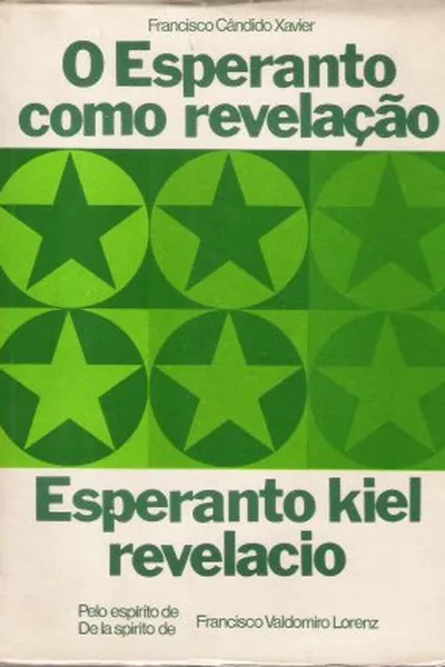 Cover of O Esperanto como revelação / Esperanto kiel revalacio