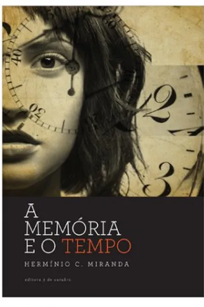 Cover of A Memória e o tempo