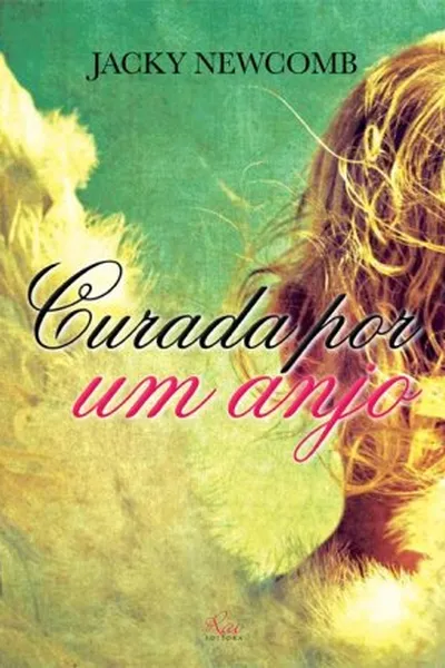 Cover of Curada por um anjo