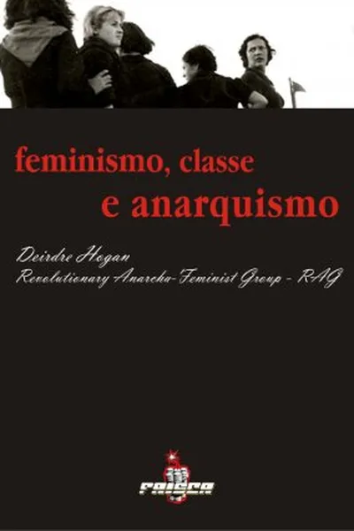 Cover of Feminismo, classe e anarquismo