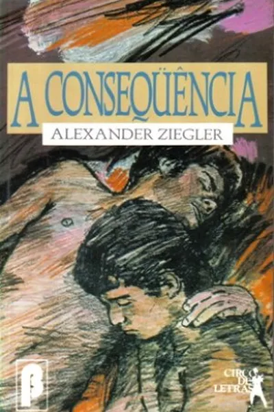 Cover of A Consequência
