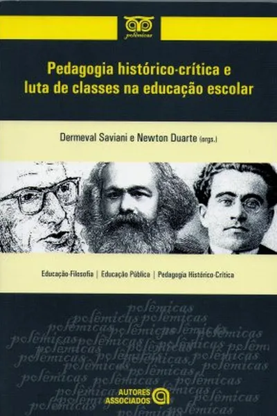 Cover of Pedagogia histórico-crítica e luta de classes na educação escolar