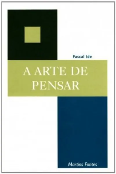 Cover of A Arte de Pensar