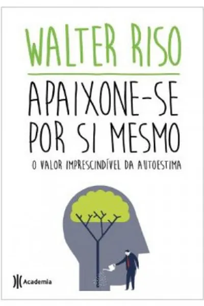 Cover of Apaixone-se por si mesmo
