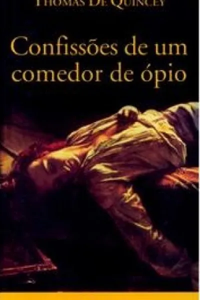 Cover of Confissões de um comedor de ópio