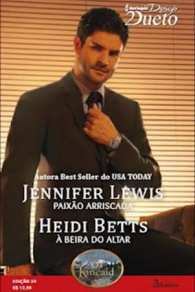 Cover of Paixão arriscada; À beira do altar