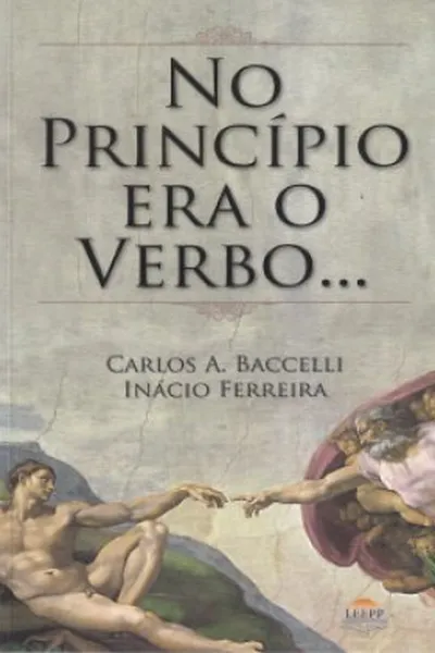 Cover of No Principio Era o Verbo...