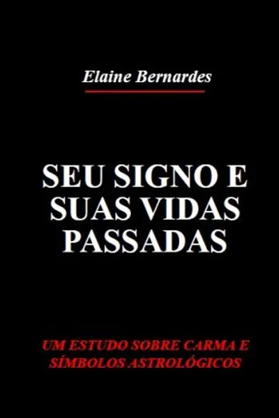 Cover of Seu Signo e Suas Vidas Passadas