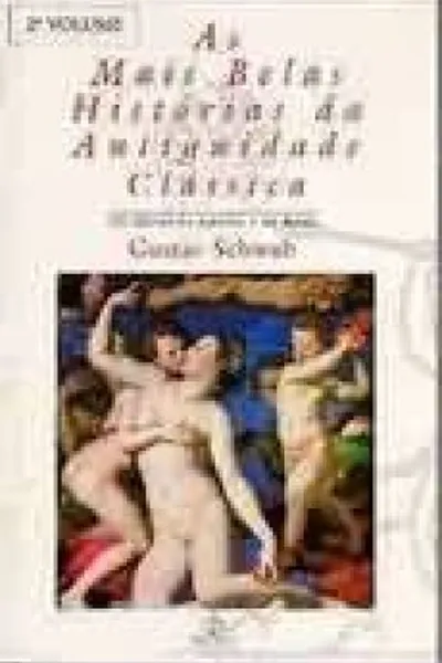 Cover of As Mais Belas Histórias da Antiguidade Clássica - Volume 2