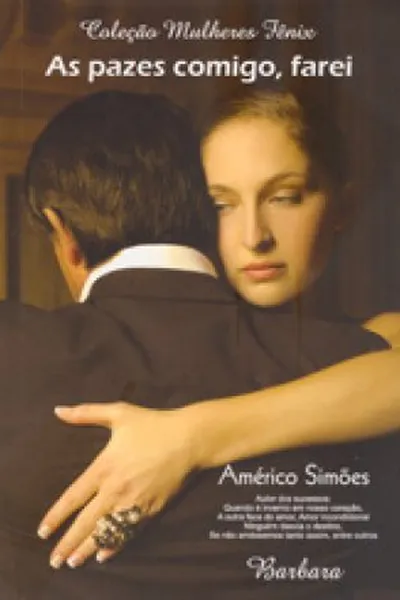 Cover of As Pazes Comigo, Farei