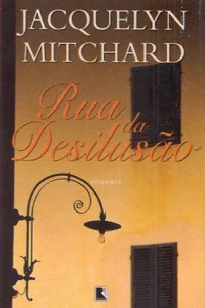 Cover of Rua da Desilusão
