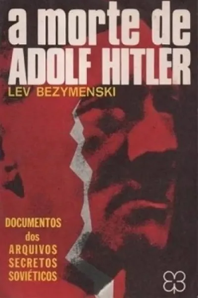 Cover of A Morte de Adolf Hitler
