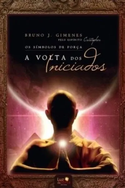 Cover of Os Símbolos De Força - A Volta Dos Iniciados