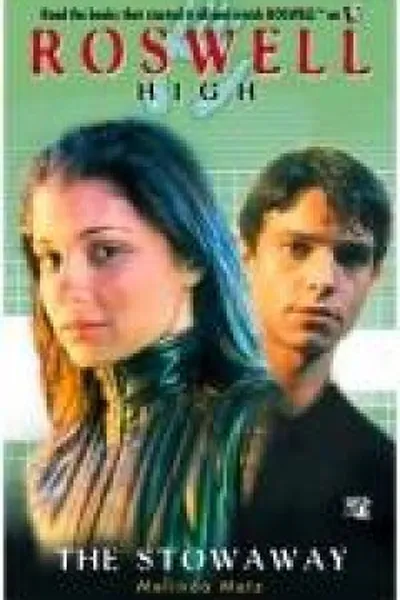 Cover of Roswell High - The Stowaway