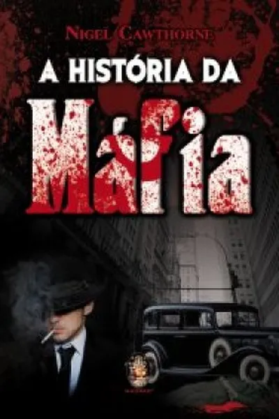 Cover of A História da Mafia