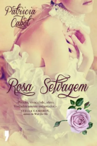 Cover of Rosa Selvagem