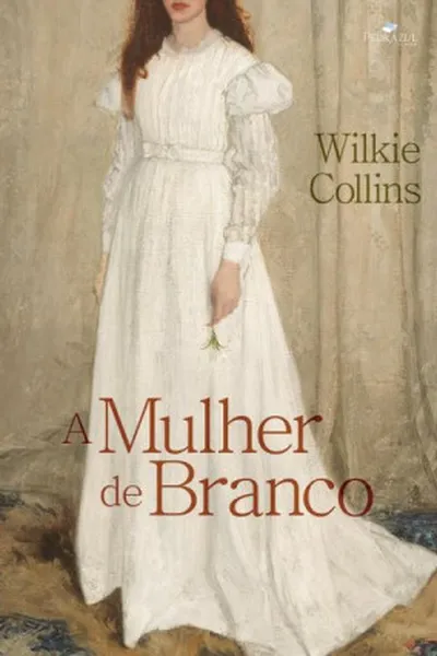 Cover of A Mulher de Branco