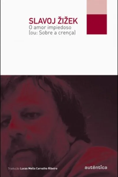 Cover of O Amor Impiedoso