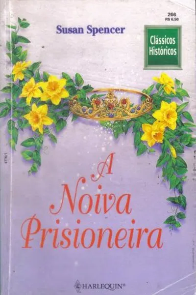 Cover of A Noiva Prisioneira