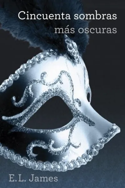 Cover of Cincuenta Sombras Más Oscuras