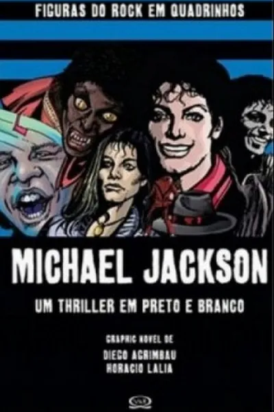 Cover of Michael Jackson - Um thriller em preto e branco