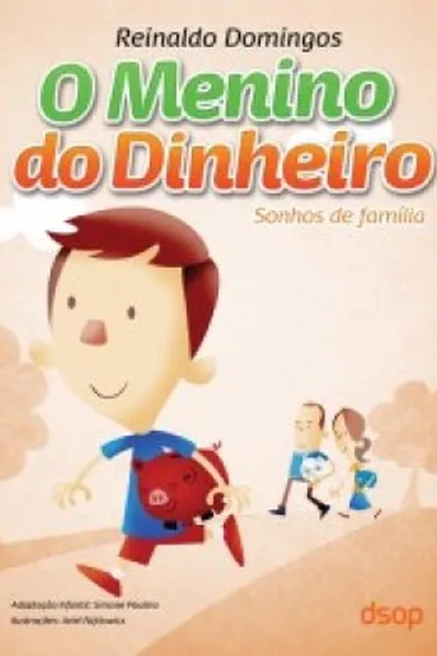Cover of O Menino do Dinheiro