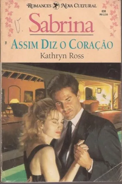 Cover of Assim Diz o Coração