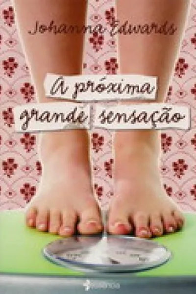 Cover of A Próxima Grande Sensação