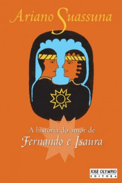 Cover of A História do Amor de Fernando e Isaura