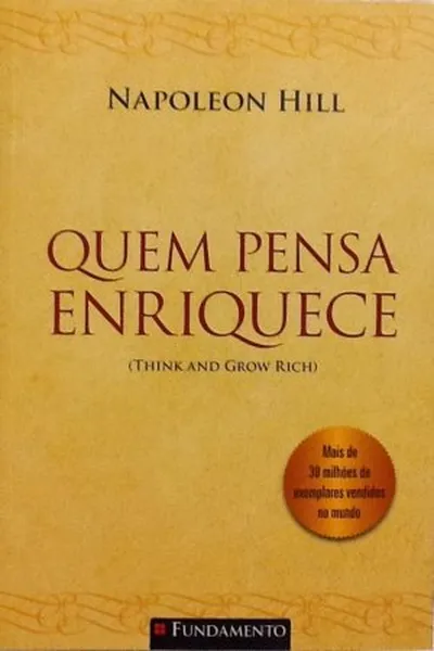 Cover of Quem Pensa Enriquece