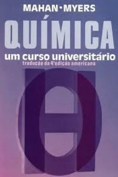 Cover of QUÍMICA um curso universitário