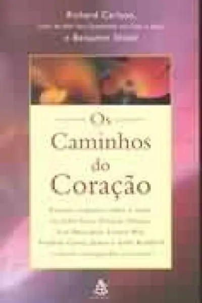 Cover of Os Caminhos do Coração