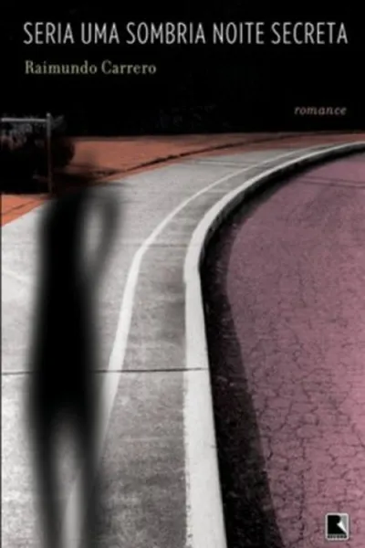 Cover of Seria uma sombria noite secreta