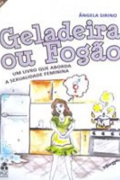 Cover of Geladeira ou Fogão