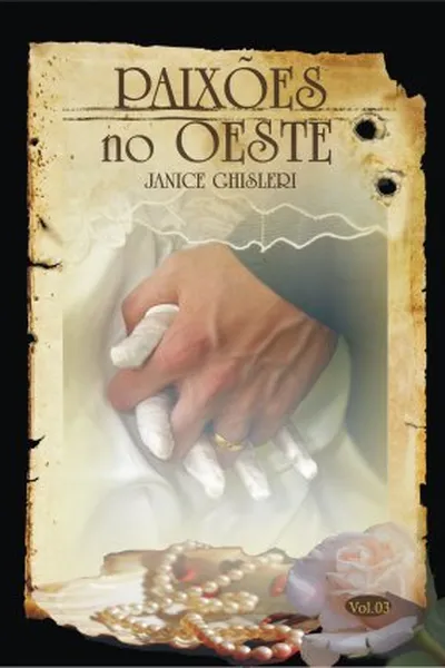 Cover of Paixões no Oeste - Vol. 3