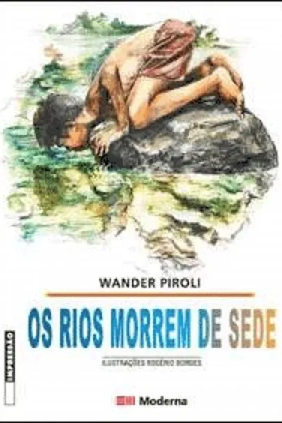 Cover of Os Rios Morrem de Sede