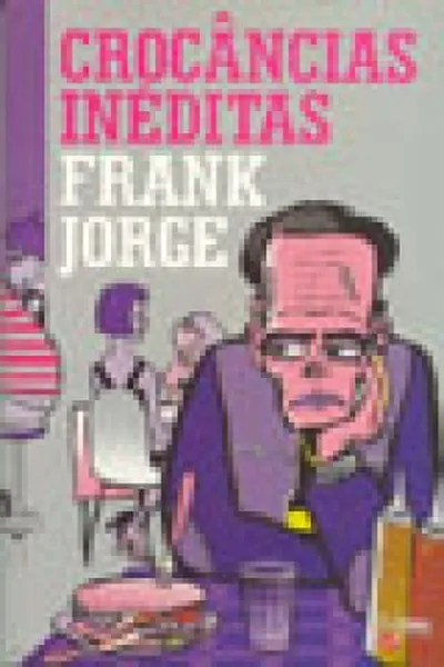 Cover of Crocâncias Inéditas