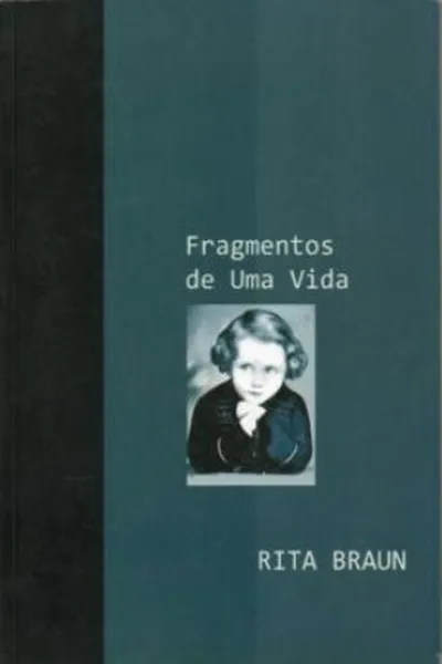 Cover of Fragmentos de Uma Vida