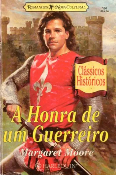 Cover of A Honra de um Guerreiro