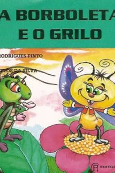 Cover of A Borboleta e o Grilo