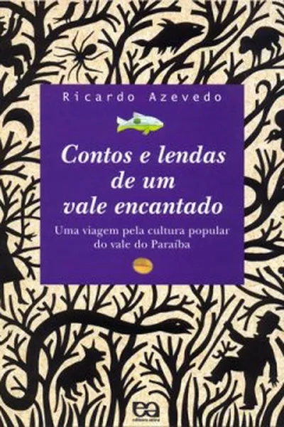 Cover of Contos e lendas de um vale encantado