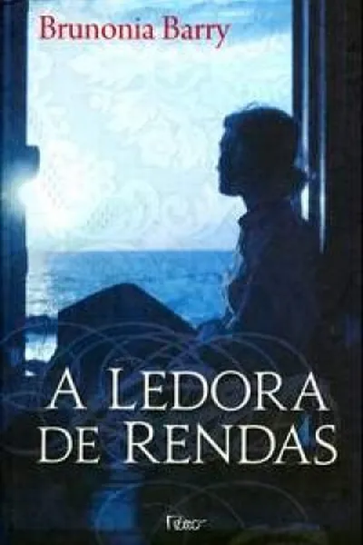 Cover of A Ledora de Rendas