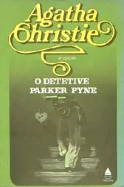 Cover of O DETETIVE PARKER PYNE