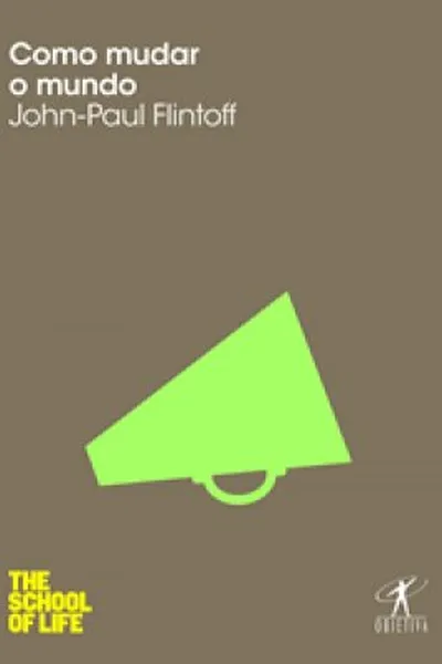 Cover of Como Mudar o Mundo