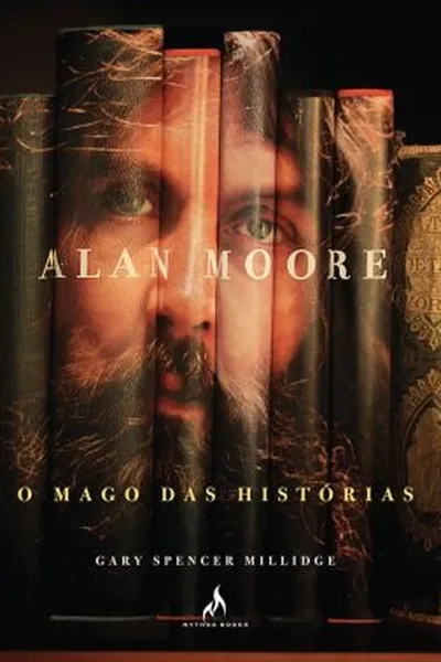 Cover of Alan Moore - O Mago das Histórias