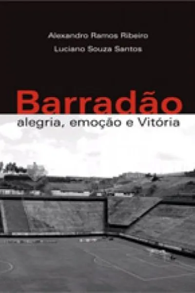 Cover of Barradão: alegria, emoção e Vitória