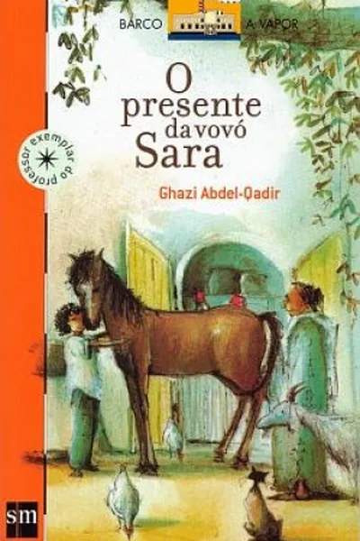 Cover of O presente da vovó Sara