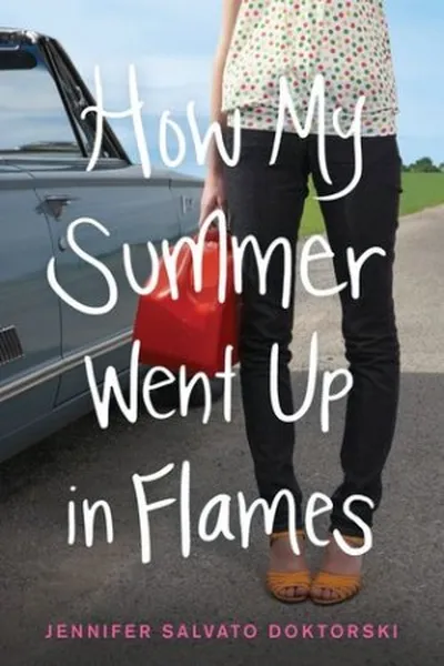 Cover of How My Summer Went Up in Flames