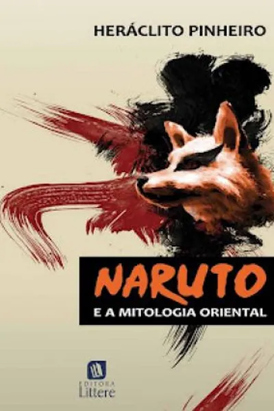 Cover of Naruto e a Mitologia Oriental